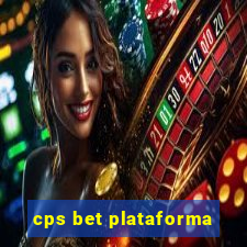 cps bet plataforma